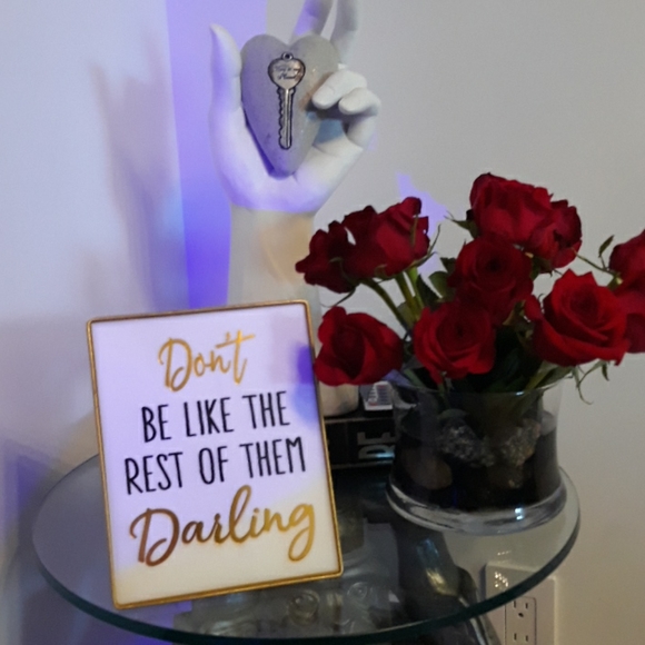 Dont be like the rest of them Darling stand Shelf Sign Coco - Picture 2 of 7